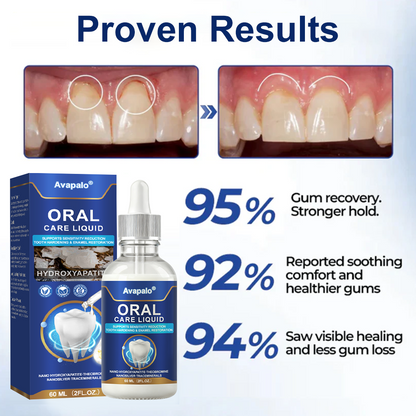 Avapalo® Oral Care Liquid– Effectively treats enamel damage, gum inflammation, toothaches, sensitive teeth, gum bleeding, periodontitis, cavities, mouth ulcers, and bad breath.